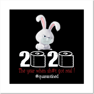 Rabbit 2020 The year when shit got real Posters and Art